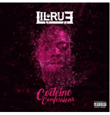 Lil Rue - Codeine Confessions