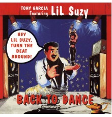 Lil Suzy - Turn the Beat Around (Back to Dance)