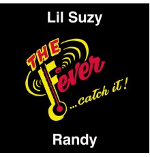 Lil Suzy - Randy