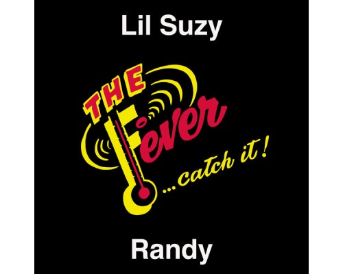 Lil Suzy - Randy