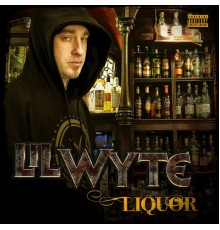 Lil Wyte - Liquor