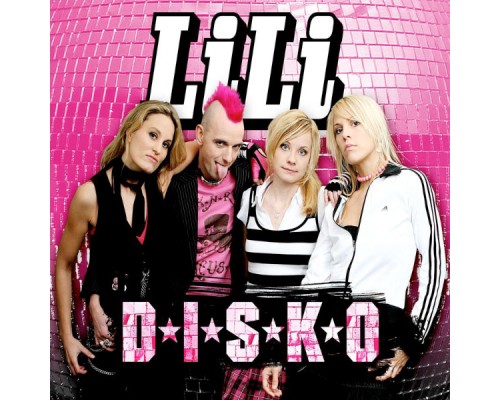 Lili - D.I.S.K.O.