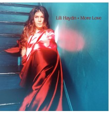 Lili Haydn - More Love