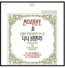Lili Kraus, Vienna Festival Orchestra, Stephen Simon - Mozart: Piano Concertos, vol. 3 (Nos. 1-3)