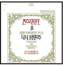 Lili Kraus, Vienna Festival Orchestra, Stephen Simon - Mozart: Piano Concertos, vol. 3 (Nos. 4 & 5)