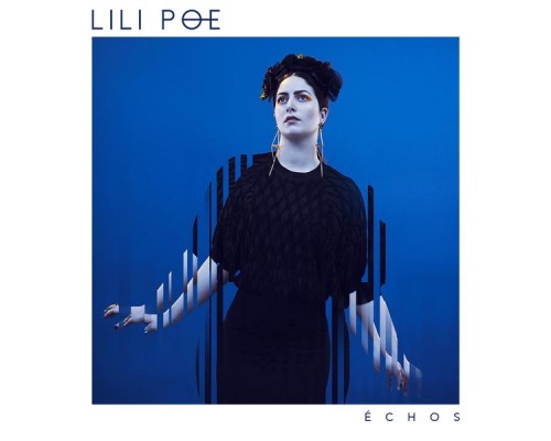 Lili Poe - Échos