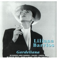 Liliana Barrios - Gardeliana