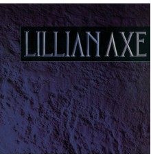 Lillian Axe - Lillian Axe