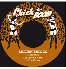 Lillian Briggs - Rag Mop / Is There a Man in the House (Remastered)