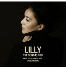 Lilly - The Song is You