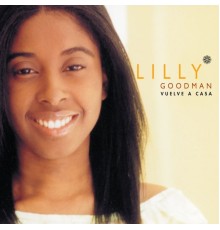 Lilly Goodman - Vuelve a Casa