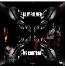 Lilly Palmer - We Control