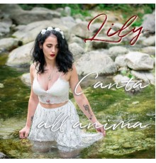 Lily - Canta all'anima