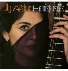 Lily Afshar - Hemispheres