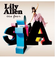 Lily Allen - The Fear