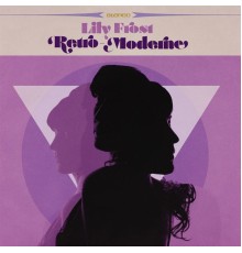 Lily Frost - Retro-Moderne