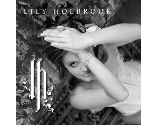 Lily Holbrook - Lily Holbrook