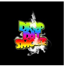 Lilyo He on Da Beat - Drop Dat Smoke Vol3