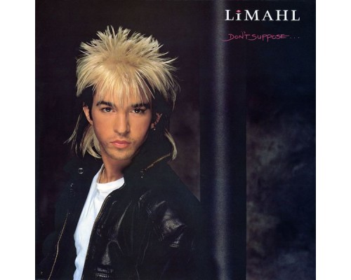 Limahl - Don't Suppose