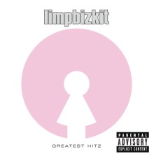 Limp Bizkit - Greatest Hitz