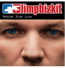 Limp Bizkit - Behind Blue Eyes