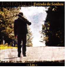 Lin - Estrada de Sonhos