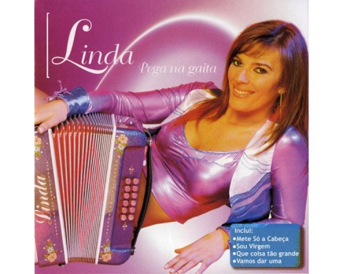 Linda - Pega Na Gaita