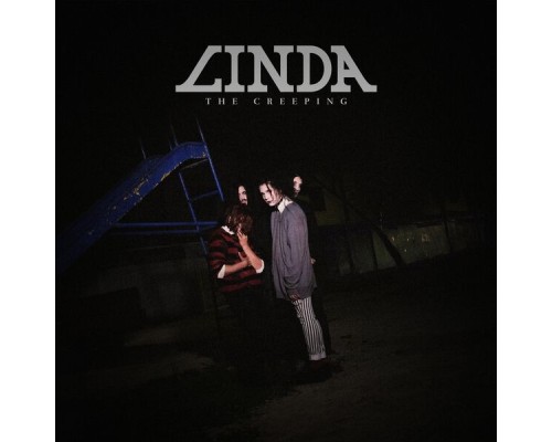 Linda - The Creeping