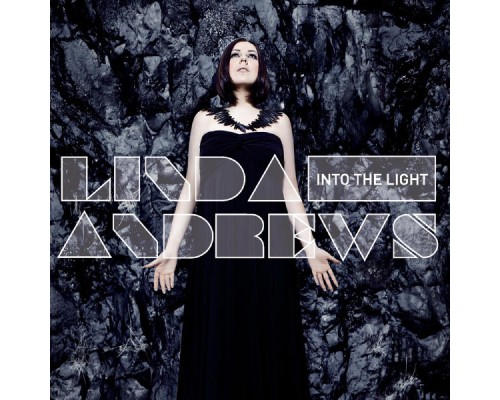 Linda Andrews - Into The Light