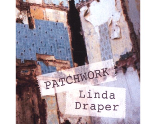 Linda Draper - Patchwork