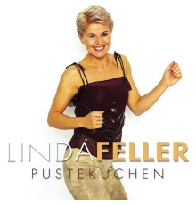 Linda Feller - Pustekuchen