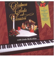 Linda McKechnie - Christmas Carols & Classics