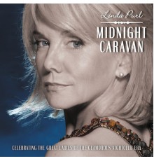 Linda Purl - Midnight Caravan