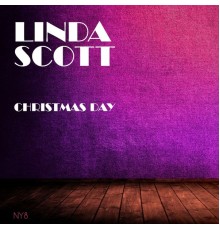 Linda Scott - Christmas Day