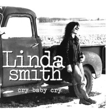 Linda smith - Cry Baby Cry