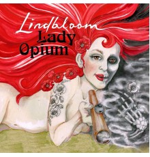 Lindbloom - Lady Opium