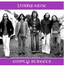 Lindisfarne - Empty Streets  (Live 1972)