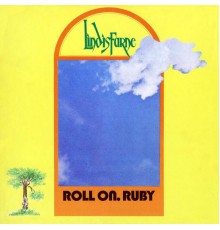 Lindisfarne - Roll On Ruby