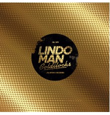 Lindo Man - Goldilocks - Single