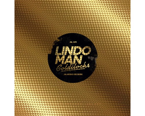 Lindo Man - Goldilocks - Single