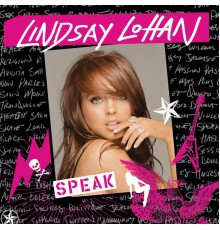 Lindsay Lohan - Speak