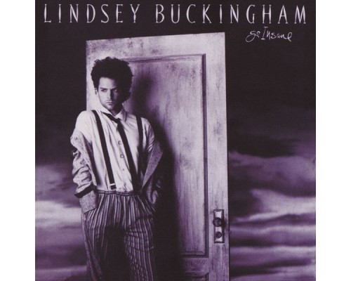 Lindsey Buckingham - Go Insane