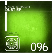 Linear Straight - Dust EP (Original Mix)