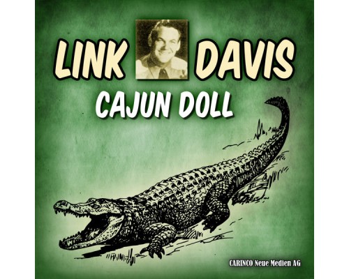 Link Davis - Cajun Doll