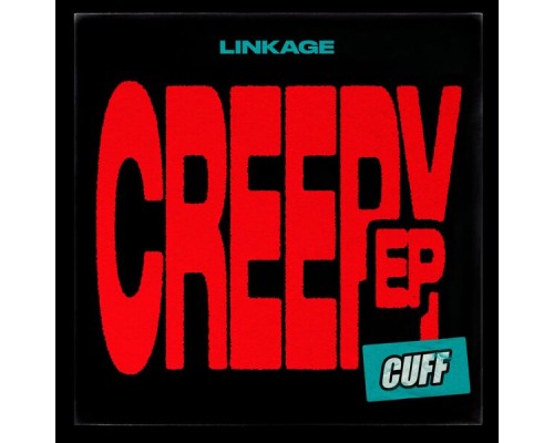 Linkage - Creepy EP