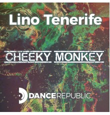 Lino Tenerife - Cheeky Monkey