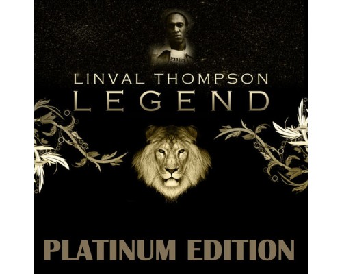 Linval Thompson - Legend  (Platinum Edition)