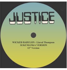 Linval Thompson - Wicked Babylon/Sukumanka Version