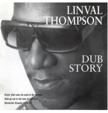 Linval Thompson - Dub Story