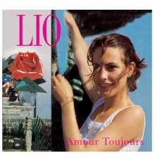 Lio - Amour toujours